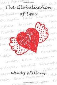 The Globalisation of Love - a book about multicultural romance and marriage