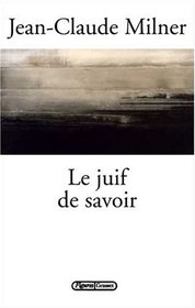 Le Juif de savoir (French Edition)