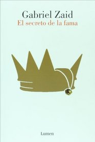 El secreto de la fama (Spanish Edition)