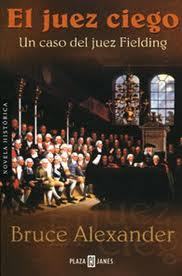 El juez ciego (Blind Justice) (Sir John Fielding, Bk 1) (Spanish Edition)