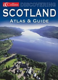 Discovering Scotland (Atlas & Guide)