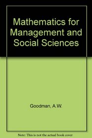 Mathematics for Management and Social Sciences