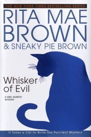 Whisker of Evil (Mrs Murphy, Bk 12)