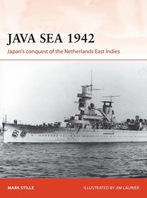Java Sea 1942: Japan's conquest of the Netherlands East Indies (Campaign)