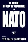The Future of NATO (Strategic Studies S.)
