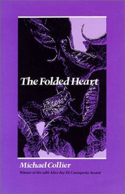 The Folded Heart (Wesleyan Poetry)