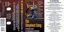 The Shepherd Song: Christmas Carols for Contemporary Christians