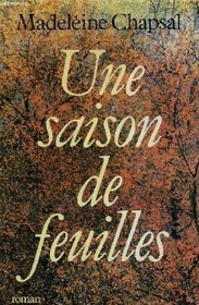 Une saison de feuilles: Roman (French Edition)