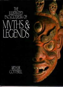 Macmillan Illustrated Encyclopedia of Myths and Legends