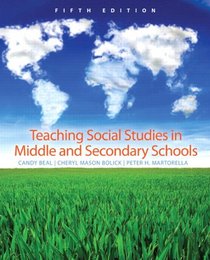 Teaching Social Studies in Middle and Secondary Schools (5th Edition)