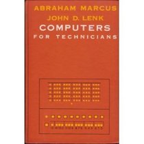 Computers for Technicians (Prentice-Hall series in electronic technology)