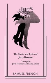 Jerry's girls: A musical revue (French's musical library)