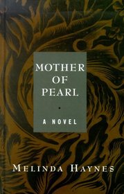 Mother of Pearl (Large Print)