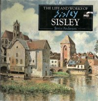 Life and Works of Sisley
