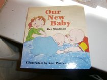 Our New Baby