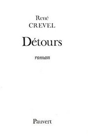 Detours: Roman (French Edition)