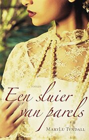 Een sluier van parels: roman (Dutch Edition)