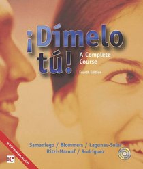 Dimelo tu!: A Complete Course (Text/Audio CD Package)