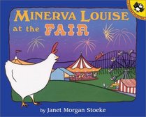 Minerva Louise at the Fair (Picture Puffin Books)