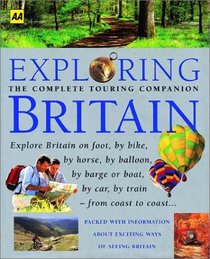 Exploring Britain (Automobile Association Guides)