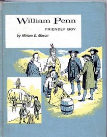 William Penn Friendly Boy