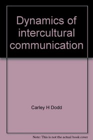 Dynamics of intercultural communication