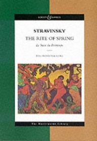 Stravinsky - The Rite of Spring: Le Sacre du Printemps The Masterworks Library (Boosey & Hawkes Masterworks Library)
