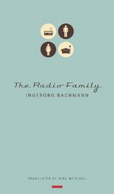 The Radio Family (Seagull Books - The German List)