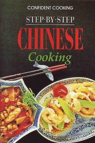 Step-by-Step Chinese Cooking (International Mini Cookbook Series)