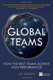 Global Teams: How the best teams achieve high performance