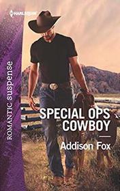 Special Ops Cowboy (Midnight Pass, Texas, Bk 2) (Harlequin Romantic Suspense, No 2033)