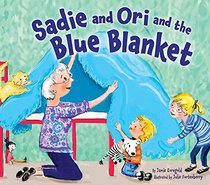 Sadie and Ori and the Blue Blanket (Passover)