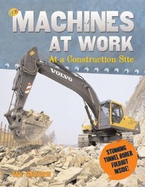 At a Construction Site (Qeb Machines at Work)