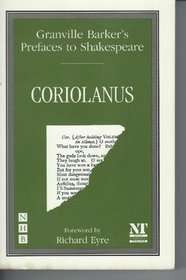 Prefaces to Shakespeare: Coriolanus