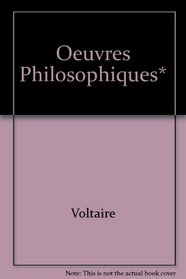 Oeuvres Philosophiques* (French Edition)