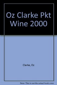 Oz Clarke Pkt Wine 2000