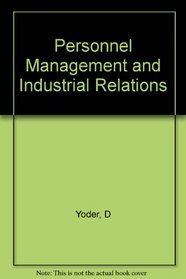 Personnel management and industrial relations
