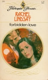 Forbidden Love (Harlequin Presents, No 201)