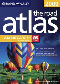 Rand McNally 2009 Road Atlas: United States / Canada / Mexico (Rand Mcnally Road Atlas: United States, Canada, Mexico)