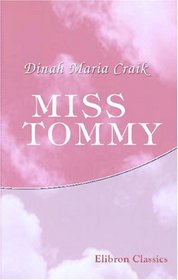 Miss Tommy: A medieval romance
