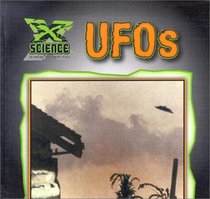 Ufos (X Science: An Imagination Library Series)