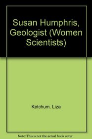 Susan Humphris, Geologist (Women Scientists)