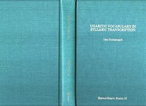 Ugaritic Vocabulary in Syllabic Transcription (Harvard Semitic Studies)