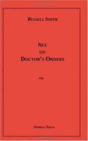 Sex on Doctor's Orders