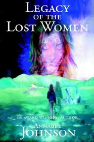 Legacy of the Lost Women