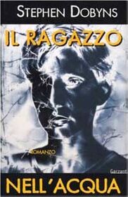 Il ragazzo nell'acqua (Boy in the Water) (Italian Edition)