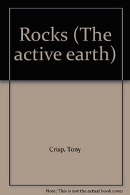 Rocks (The active earth)