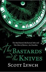 The Bastards and the Knives