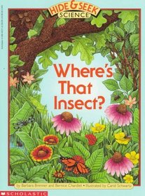 Where's That Insect? (Hide & Seek Science, No 1)