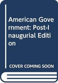 American Government: Post-Inaugurial Edition